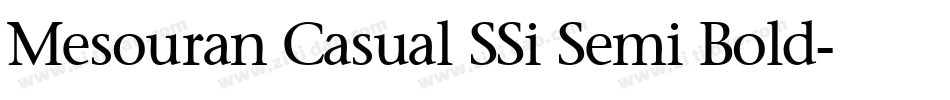 Mesouran Casual SSi Semi Bold字体转换